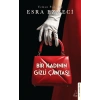 Bir Kadının Gizli Çantası - Esra Ezmeci - Destek Yayınları