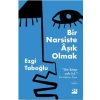 Bir Narsiste Aşık Olmak-Ezgi Taboğlu-Doğan Kitap
