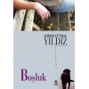 Boşluk - Ahmed Günbay Yıldız - Timaş Yayınları