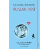 Boşluk Hissi-Çocuklukta İhmalin İzni - Christine Musello - Sola Unitas