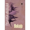 Bukağı - Emine Işınsu - Bilge Kültür Sanat Yayınları
