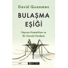 Bulaşma Eşiği-David Quammen-Epsilon Yayınları