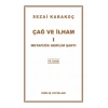 Çağ Ve İlham1-Sezai Karakoç- Diriliş Yayınları