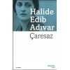 Çaresaz - Halide Edib Adıvar - Can Yayınları