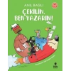 Çekilin Ben Yazarım - Anıl Basılı - Doğan Çocuk