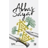 Çelo - Abbas Sayar - Ötüken Neşriyat Yayınları