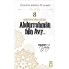 Cennetle Müjdeli 10 Sahabe Hz. Abdurrahman Bin Avf (R.A) - Mehmet Yıldız - Timaş Yayınları