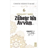 Cennetle Müjdeli 10 Sahabe Hz. Zübeyr Bin Avvam (R.A) - Mehmet Yıldız - Timaş Yayınları