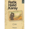 Çete - Refik Halid Karay - İnkılap Yayınları