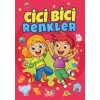 Cici Bici Renkler-Bıcırık Yayınları