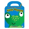 Çıkartmalı Çantalı Kolay Boyama-Kurbağa -(Kalın Boyama)- Sıfır Altı Yaş Yayınları