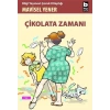Çikolata Zamanı - Mavisel Yener - Bilgi Yayınevi