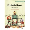 Çizmeli Gıcır - Sevgi Saygı - Günışığı Yayınları