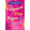Çocuğunuza Sınır Koyma 2 - Robert J. Mackenzie - Yakamoz Yayınevi