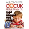 Çocuk Resimlerinin Dili - Ali Çankırılı - Zafer Yayınları