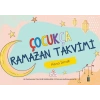 Çocukca Ramazan Takvimi - Havva İrmak - Nesil Çocuk Yayınları