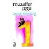 Dayak Birincisi - Muzaffer İzgü - Bilgi Yayınevi