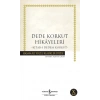 Dede Korkut Hikayeleri - İş Bankası Kültür Yayınları