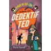 Dedektif Ted-Hadi Olayı Çöz! - Pierre Varrod - Carpediem Yayınları