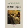 Demir Ökçe - Jack London - Can Yayınları