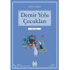 Demiryolu Çocukları-Edith Nesbit-(Mavi Seri)-Arkadaş Yayınları