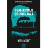 Demiryolu Çocukları - Edith Nesbit - Mundi Yayınları