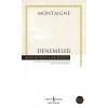 Denemeler - Montaigne - İş Bankası Kültür Yayınları