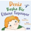 Deniz Başka Ülkeye Taşınıyor-Gizem Eren-Yediveren Yayınları