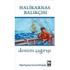 Denizin Çağırışı - Halikarnas Balıkçısı - Bilgi Yayınevi