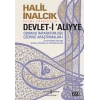 Devlet-i Aliyye Cilt 1 (Karton Kapak) - Halil İnalcık - İş Bankası Kültür Yayınları