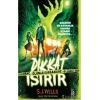 Dikkat Isırır-Ölümle Saklambaç-S.J.WILLS-Xlibris Yayınları