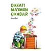 Dikkat ! Maymun Çıkabilir - Ahmet Önel - Tudem Yayınları