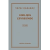 Dirilişin Çevresinde-Sezai Karakoç-Diriliş Yayınları