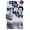 Dişi Kurdun Rüyaları - Cengiz Aytmatov – Ötüken Neşriyat