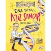 DNA Tamircisi Aziz Sancar-Safiye Önal-Eğlenceli Bilgi