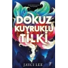 Dokuz Kuyruklu Tilki-Jayci Lee- Artemis Yayınları