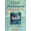 Dört Anlaşma - Don Miguel Ruiz - Ötesi Yayıncılık