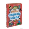Dualı Esma’ül Hüsna - (Allah’ın 99 İsmi) - Mevlüt Işık -1.Sınıf Ciltli- Ema Yayınları