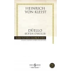 Düello - H.Von Kleist - İş Bankası Kültür Yayınları