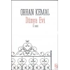 Dünya Evi - Orhan Kemal - Everest Yayınları