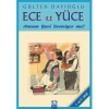 Ece ile Yüce - Annem beni Sevmiyor mu? (1. ve 2. Sınıf)-Gülten Dayıoğlu-Altın Kitaplar