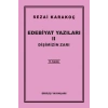 Edebiyat Yazıları 2: Dişimizin Zarı-Sezai Karakoç-Diriliş Yayınları