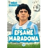 Efsane Maradona-Diego Roberto-Dokuz Çocuk