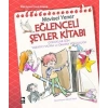 Eğlenceli Şeyler Kitabı - Mavisel Yener - Bilgi Yayınevi