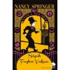 Enola Holmes 7: Siyah Pantolon Vakası-Nancy Springer-Eksik Parça Yayınları