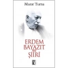 Erdem Bayazıt Ve Şiiri-Murat Turna-İz Yayıncılık