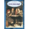 Erik Çekirdeği - Lev Nikolayeviç Tolstoy - İskele Yayınları