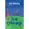 Erik Çekirdeği -  Lev Tolstoy - Can Çocuk Yayınları