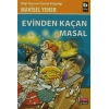 Evinden Kaçan Masal - Mavisel Yener - Bilgi Yayınevi