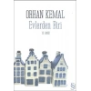 Evlerden Biri - Orhan Kemal - Everest Yayınları